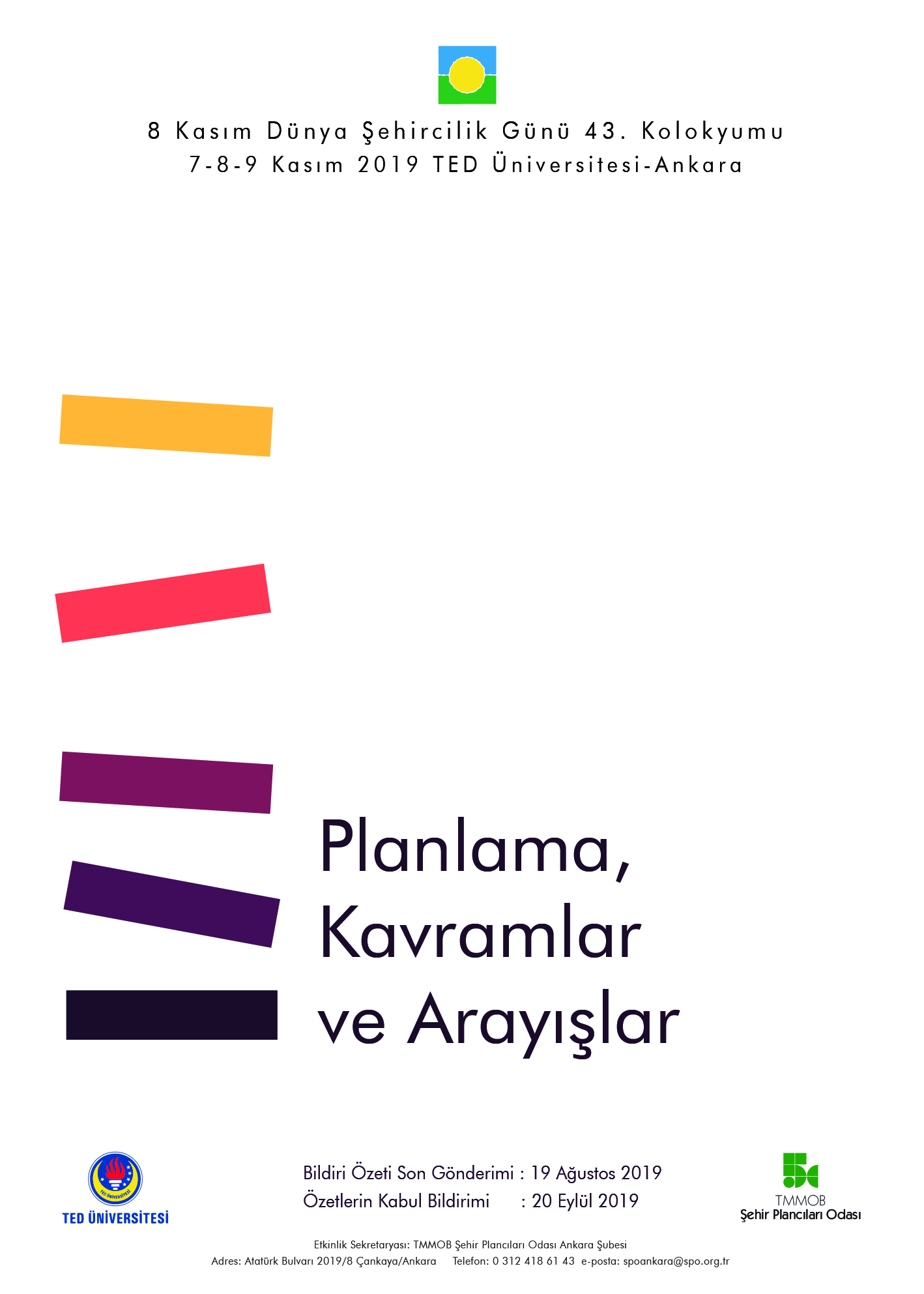 8 KASIM DÜNYA ŞEHİRCİLİK GÜNÜ 43. KOLOKYUMU ÇAĞRI METNİ