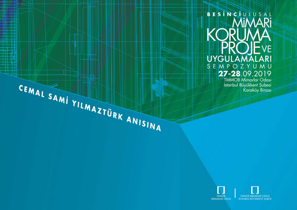 MİMARLAR ODASI 5. ULUSAL MİMARİ KORUMA PROJE VE UYGULAMALARI SEMPOZYUMU 