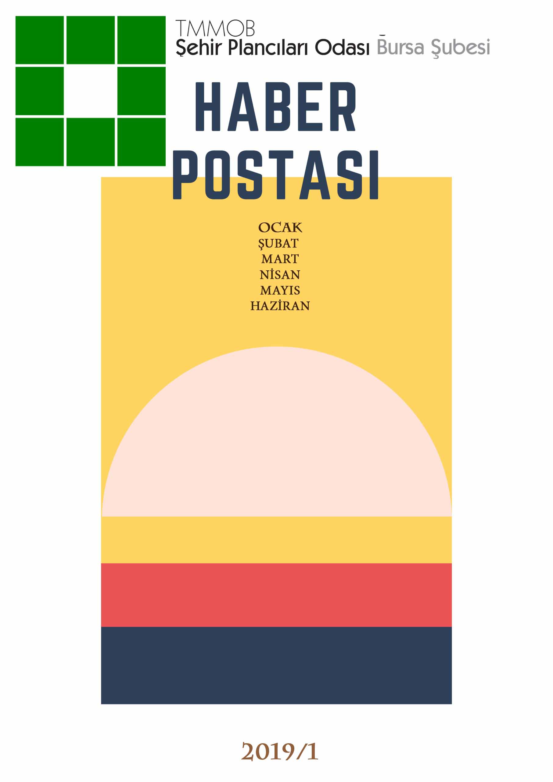 2019 YILI 1. YARIYIL HABER POSTASI