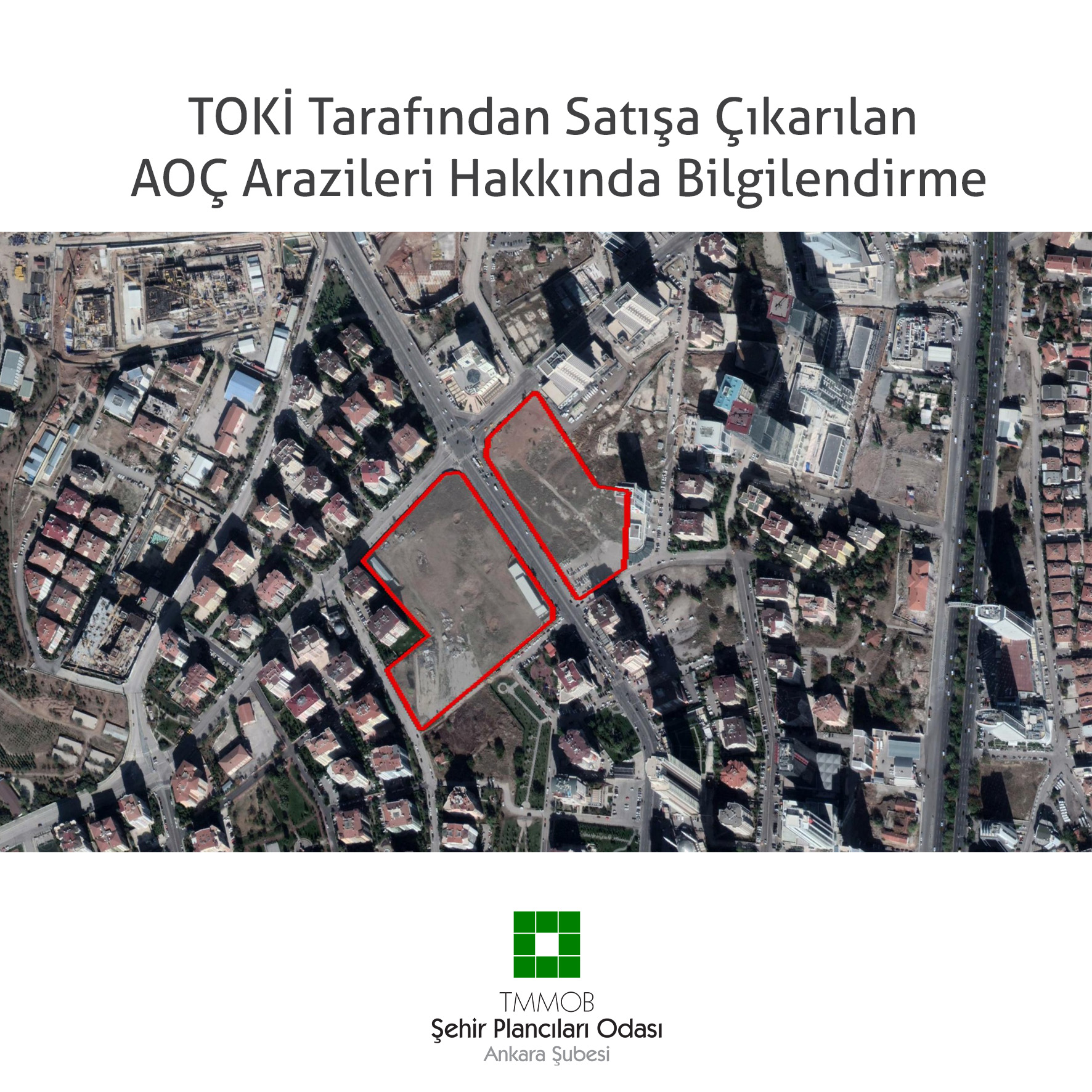 TOKİ TARAFINDAN SATIŞA ÇIKARILAN AOÇ ARAZİLERİ HAKKINDA BİLGİLENDİRME