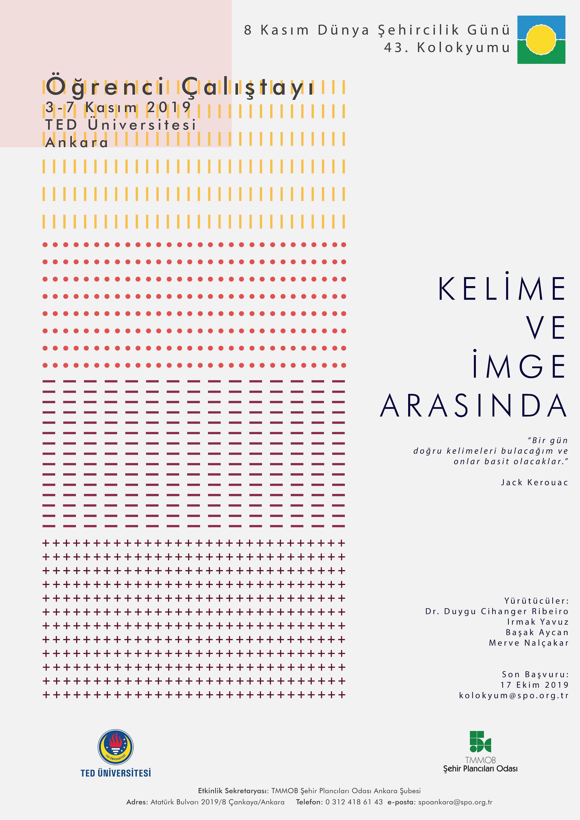 ÖĞRENCİ ÇALIŞTAYI BAŞVURULARI BAŞLAMIŞTIR