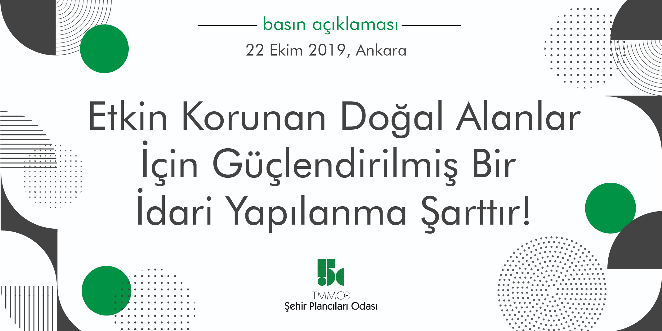 ETKİN KORUNAN DOĞAL ALANLAR İÇİN GÜÇLENDİRİLMİŞ BİR İDARİ YAPILANMA ŞARTTIR.