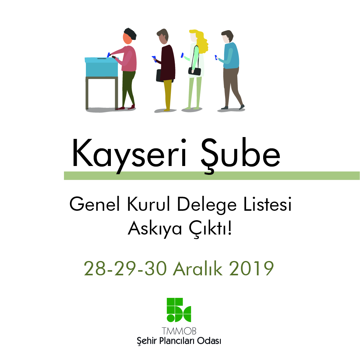   
ODAMIZ KAYSERİ ŞUBESİ 5. OLAĞAN GENEL KURULU DELEGE LİSTESİ ASKIDA
