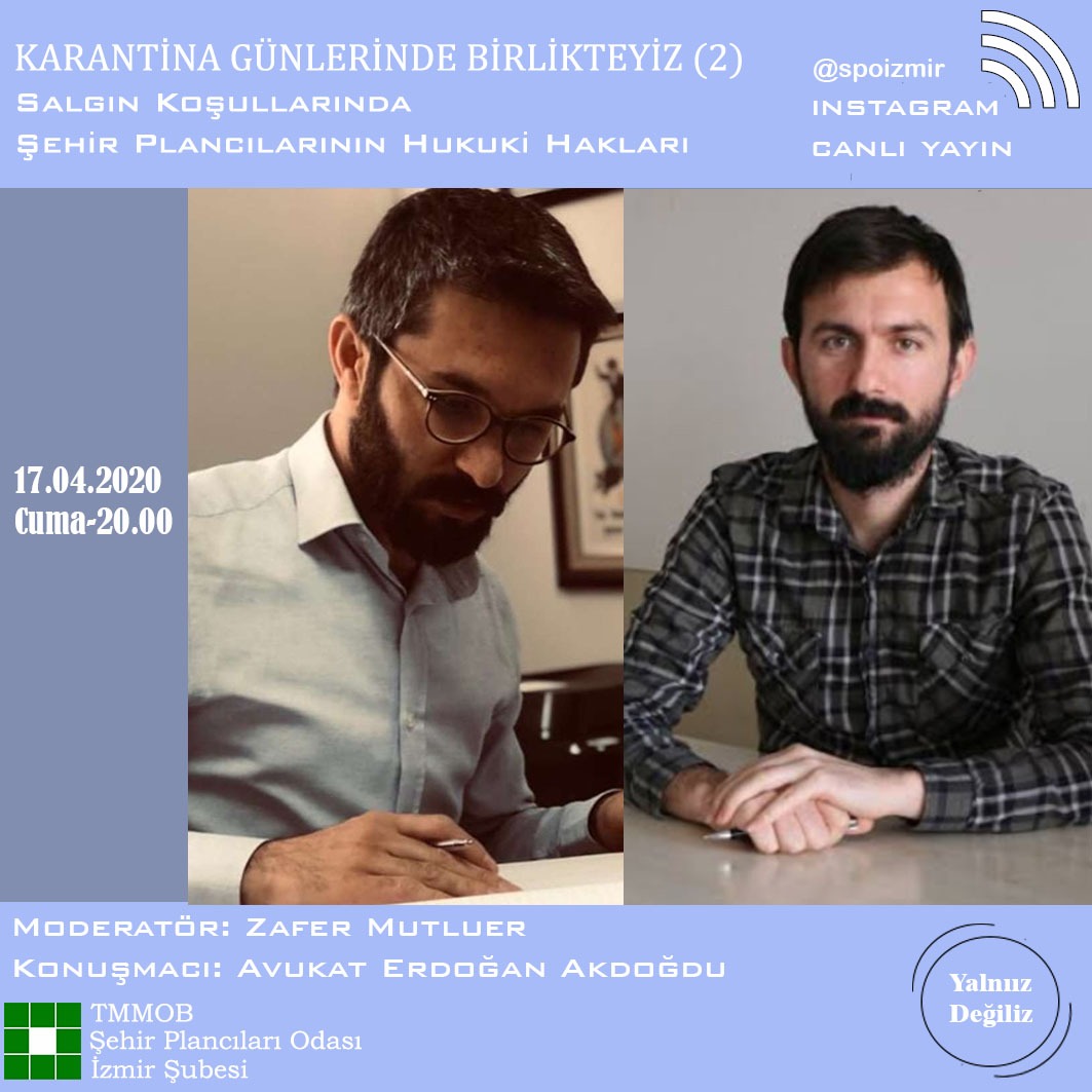 SALGIN KOŞULLARINDA ŞEHİR PLANCILARININ HUKUKİ HAKLARI