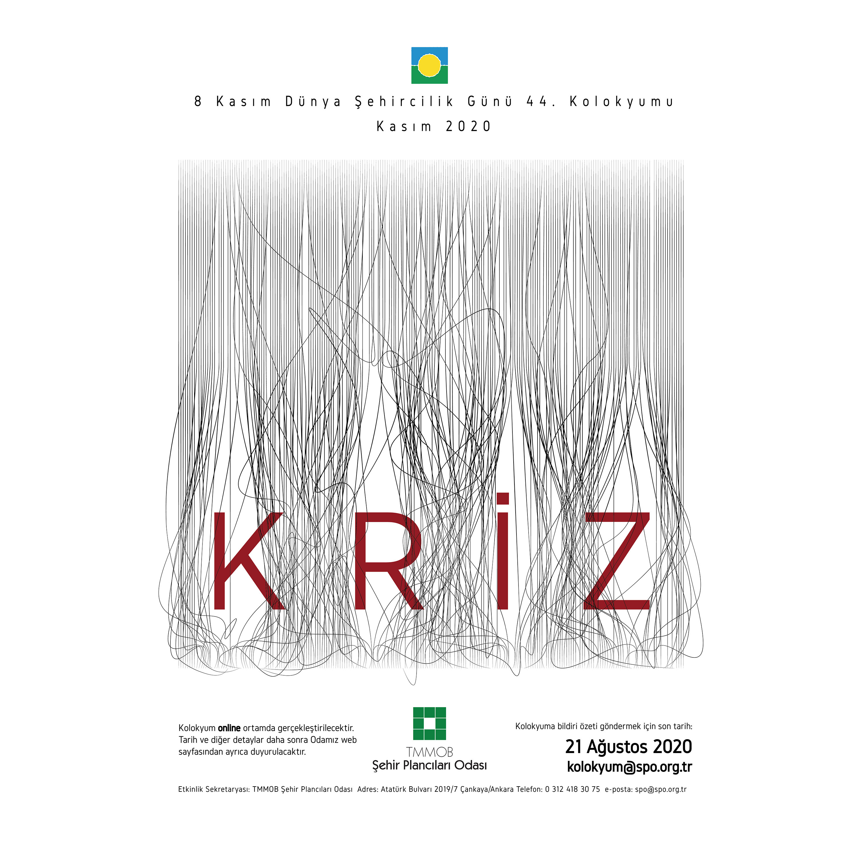  8 KASIM DÜNYA ŞEHİRCİLİK GÜNÜ 44. KOLOKYUMU ÇAĞRI METNİ
