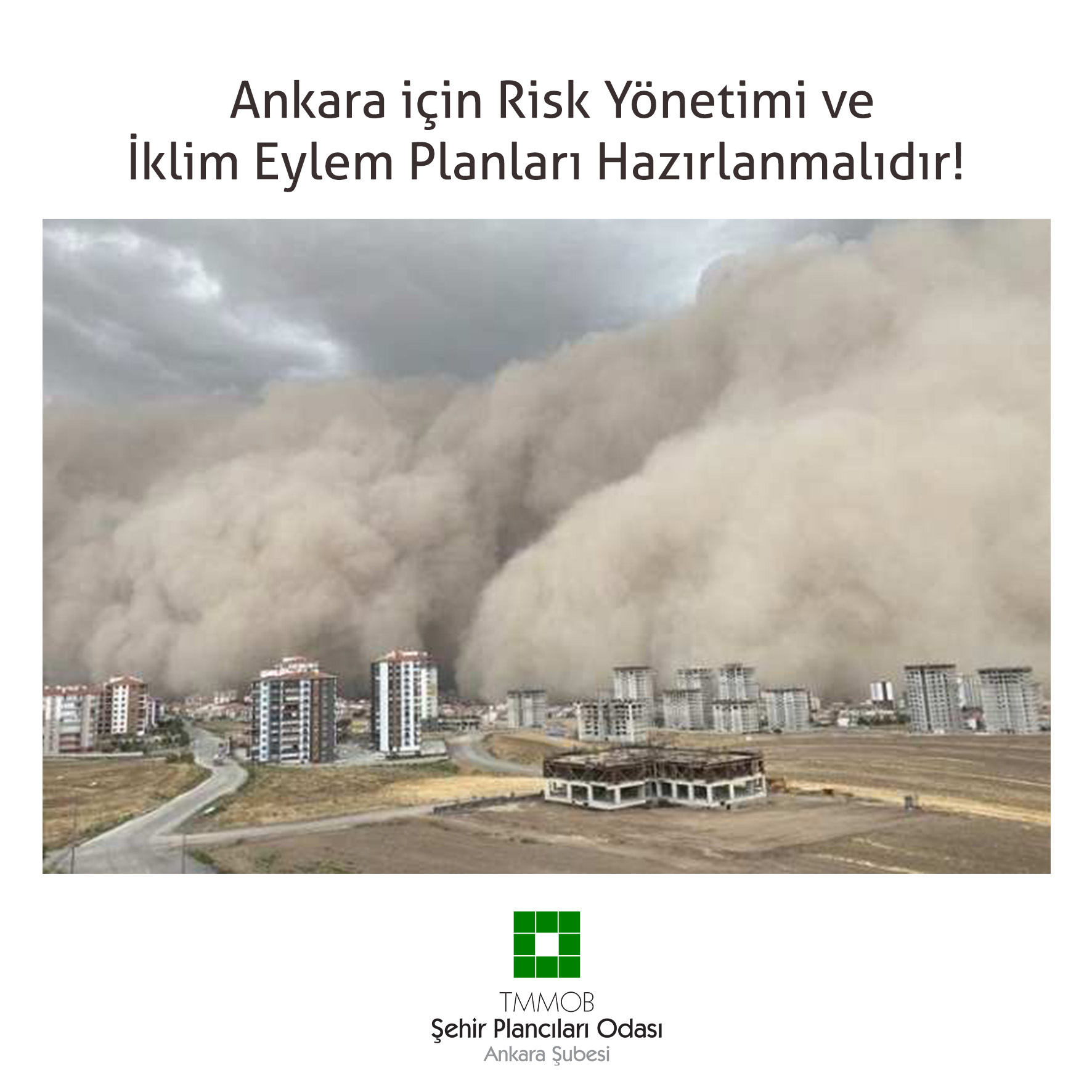 ANKARA İÇİN RİSK YÖNETİMİ VE İKLİM EYLEM PLANLARI HAZIRLANMALIDIR! 