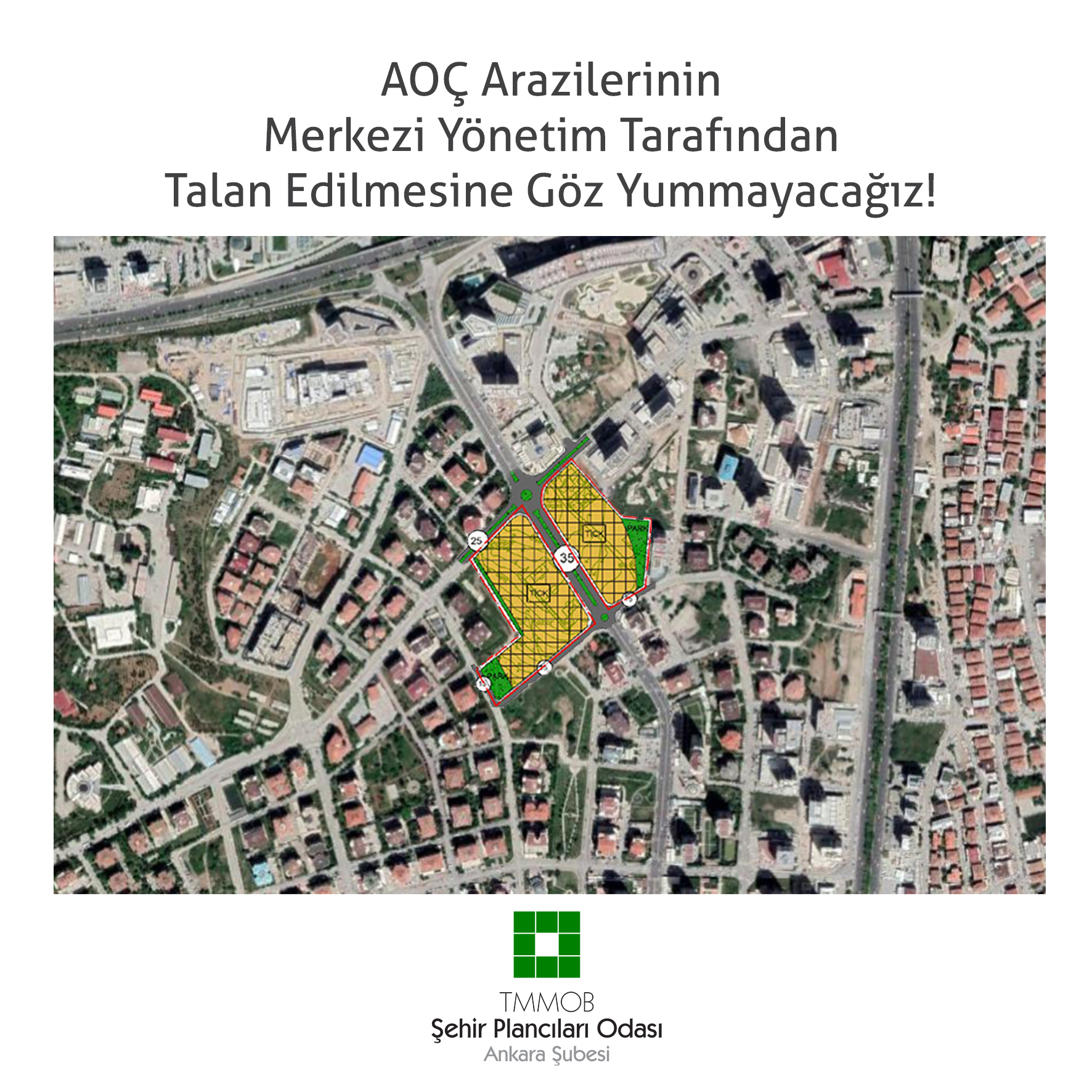 AOÇ ARAZİLERİNİN MERKEZİ YÖNETİM TARAFINDAN TALAN EDİLMESİNE GÖZ YUMMAYACAĞIZ!