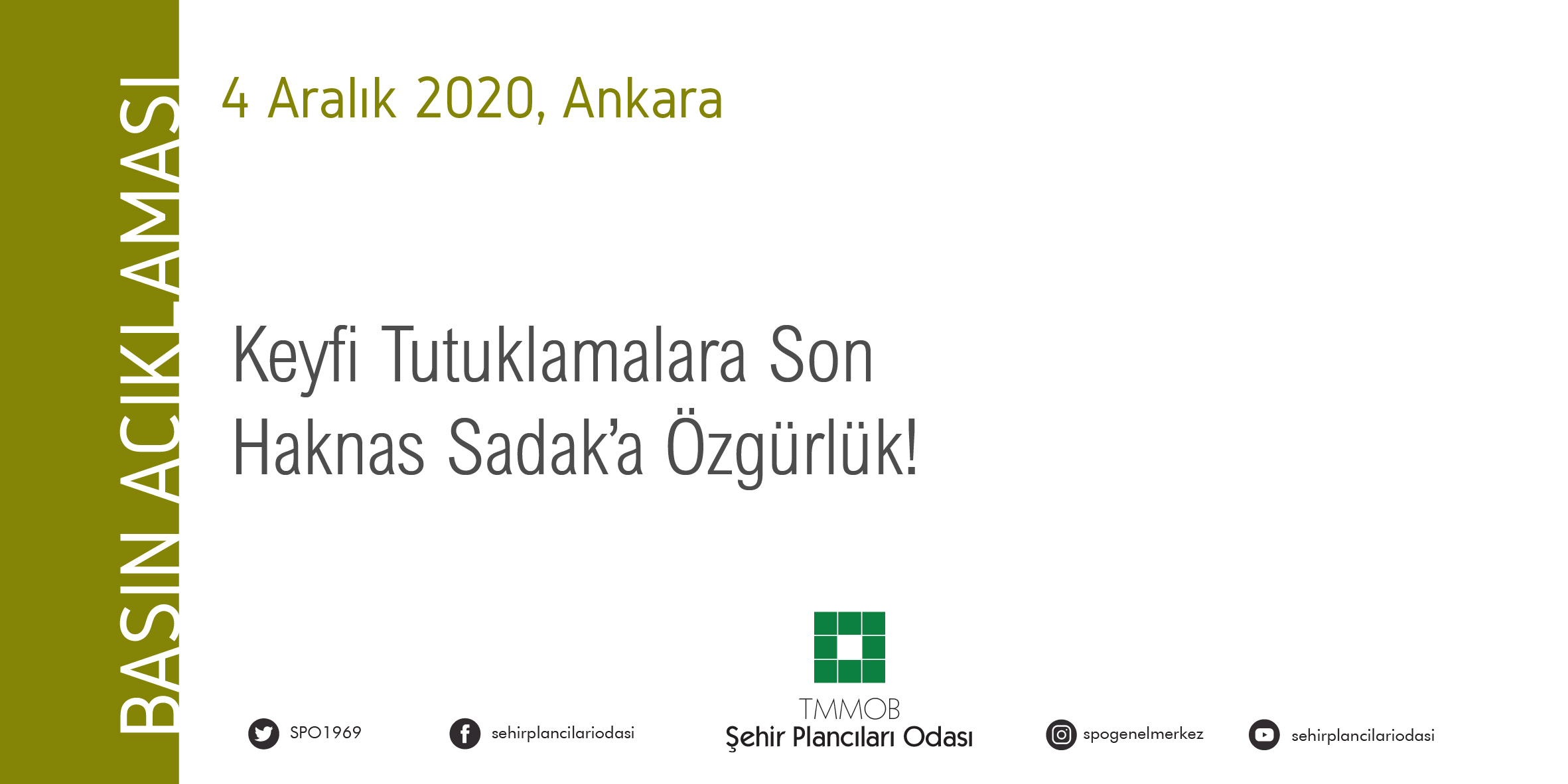  KEYFİ TUTUKLAMALARA SON, HAKNAS SADAK'A ÖZGÜRLÜK!
