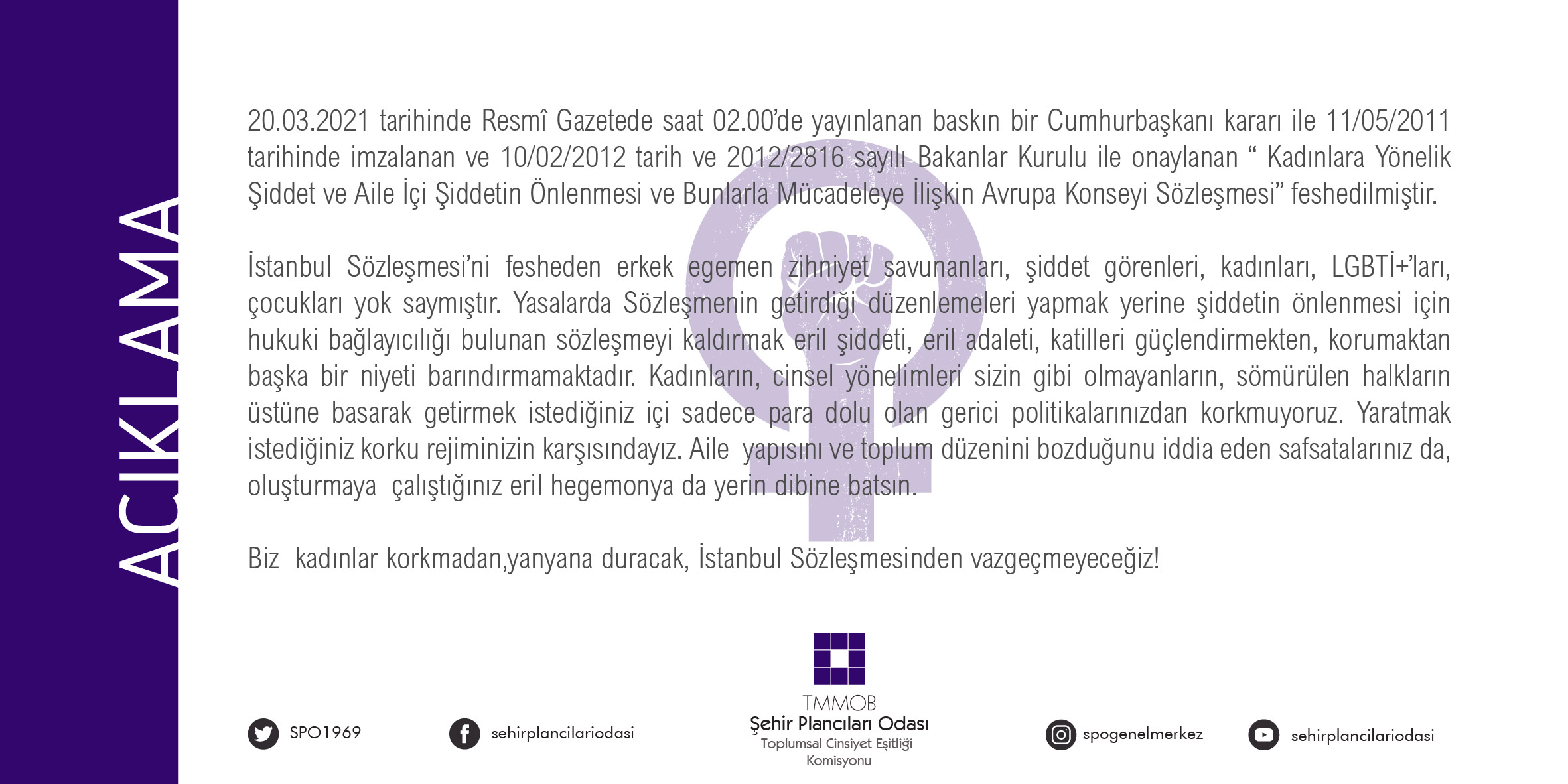 İSTANBUL SÖZLEŞMESİ HAKKINDA AÇIKLAMA