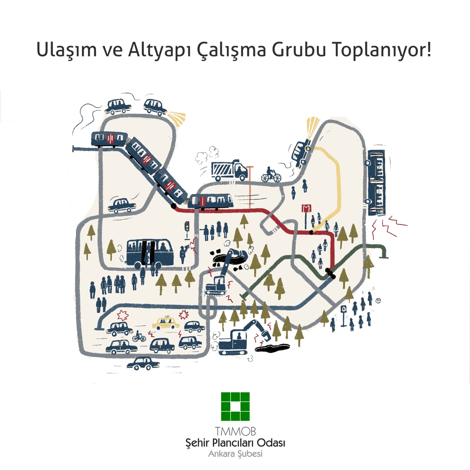ULAŞIM VE ALTYAPI ÇALIŞMA GRUBU TOPLANIYOR!
