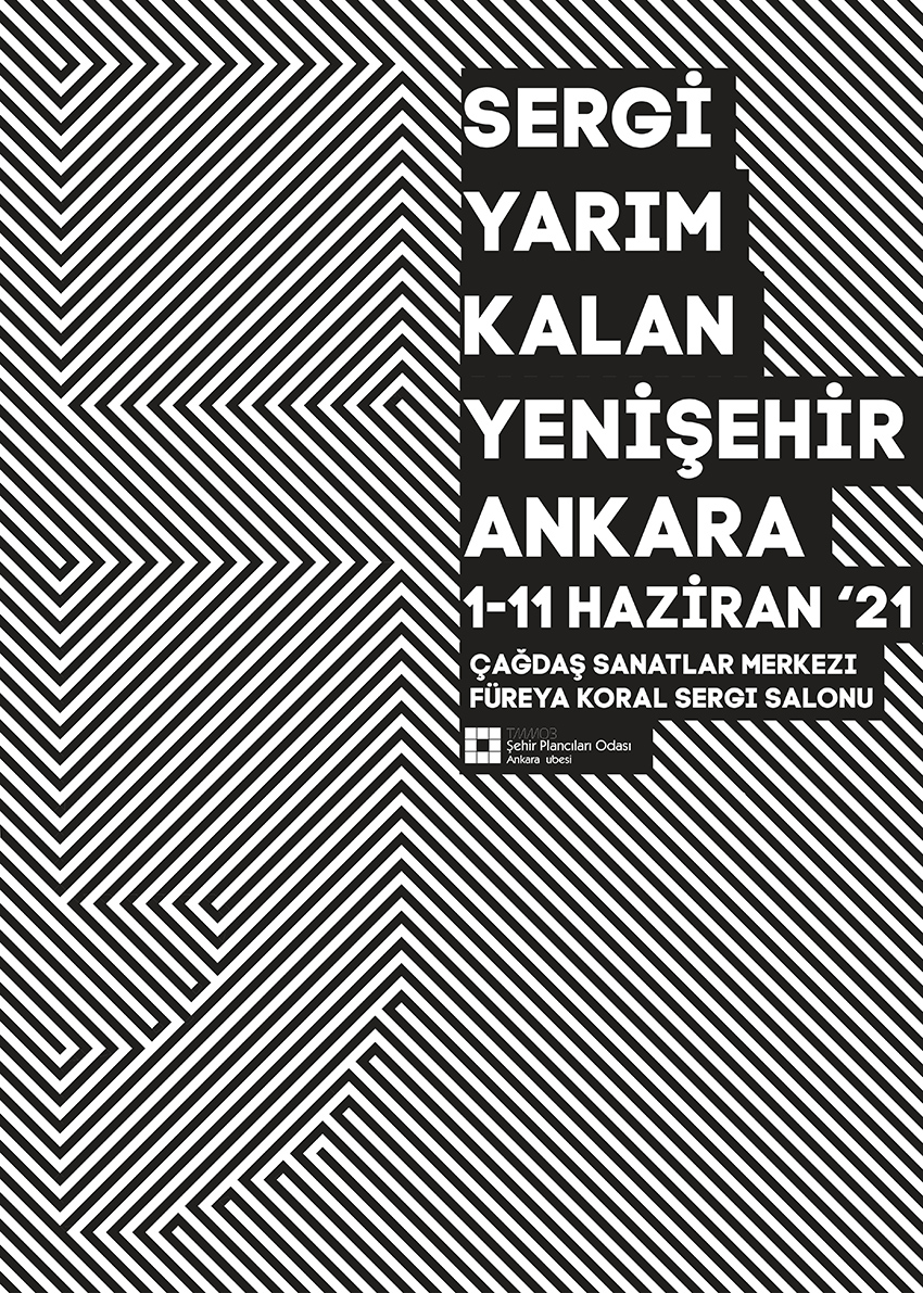 SERGİ | YARIM KALAN YENİŞEHİR 01-11 HAZİRAN 2021
