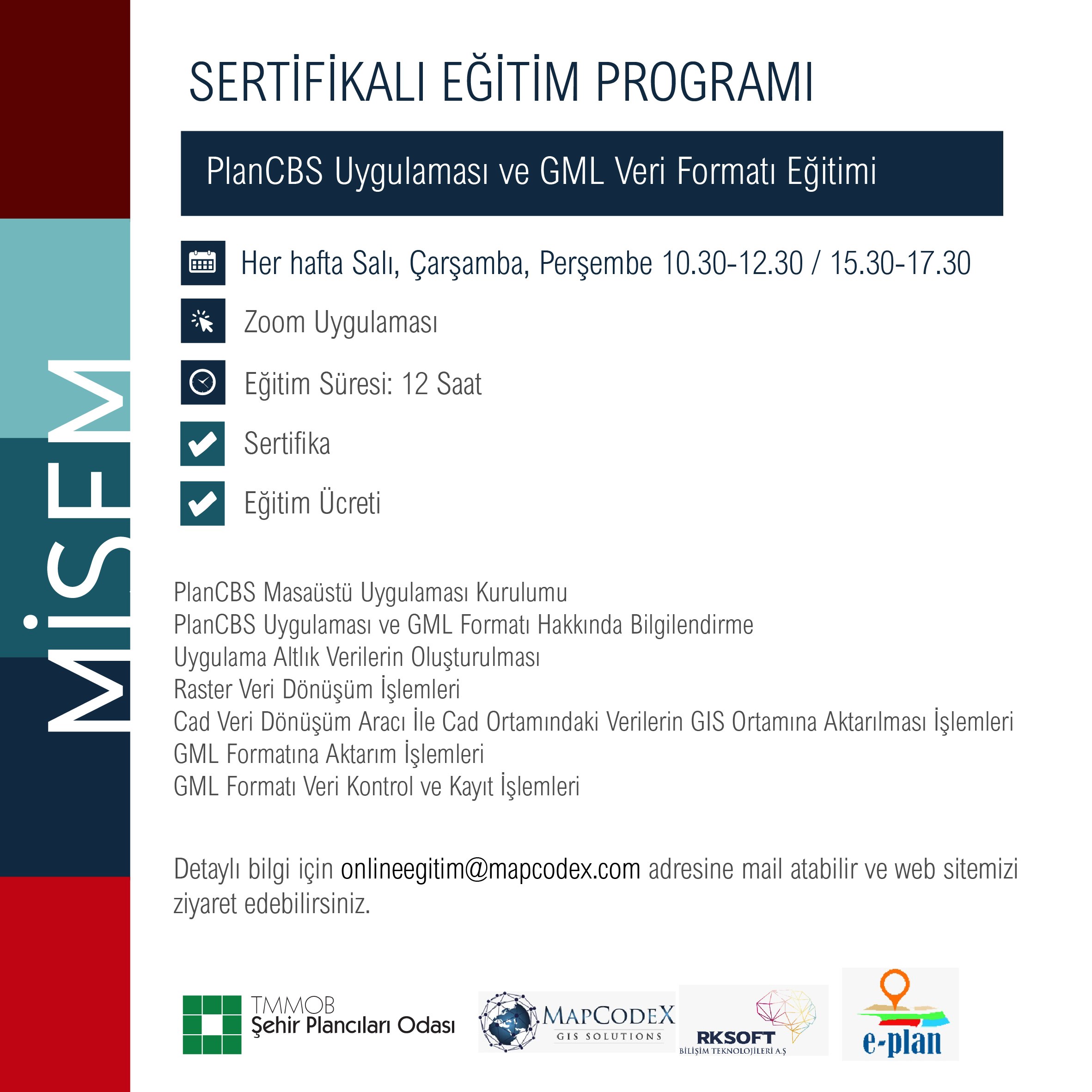 RKSOFT/ PLANCBS UYGULAMASI VE GML VERİ FORMATI EĞİTİMİ
