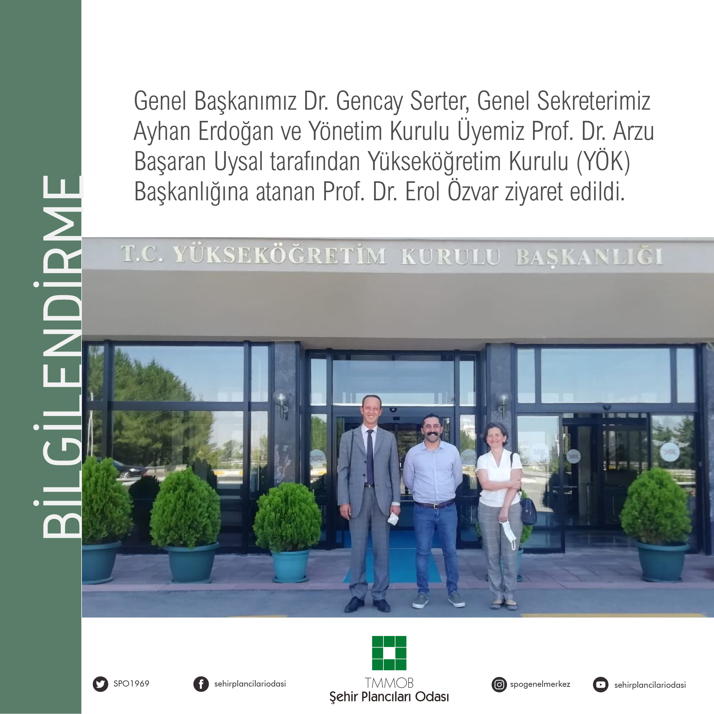 YÖK BAŞKANLIĞI ZİYARETİ