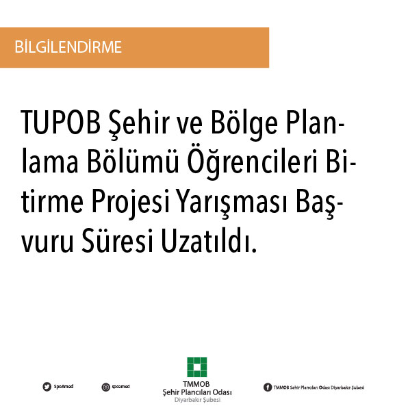 TUPOB ŞEHİR VE BÖLGE PLANLAMA BÖLÜMÜ ÖĞRENCİLERİ BİTİRME PROJESİ YARIŞMASI BAŞVURU SÜRESİ UZATILDI!