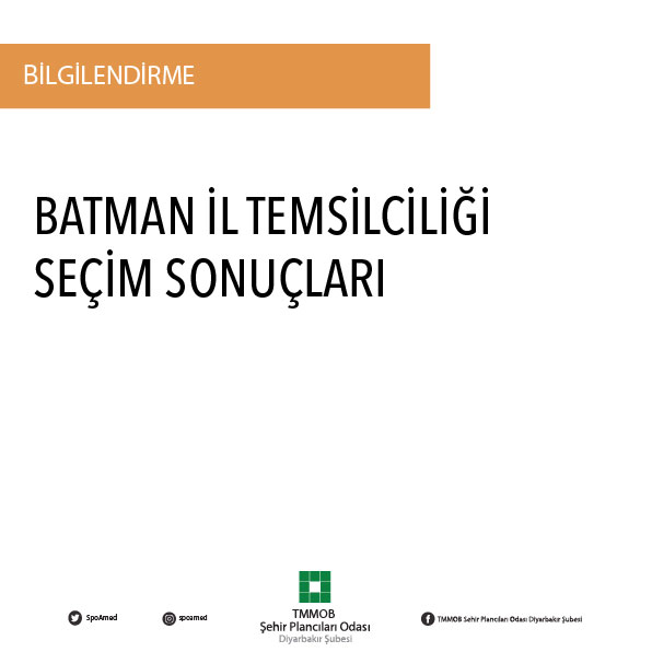 BATMAN İL TEMSİLCİLİĞİ SEÇİM SONUÇLARI