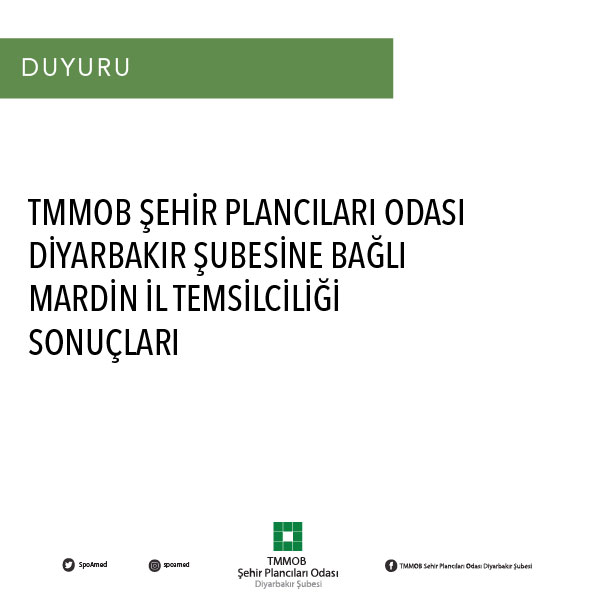 ŞEHİR PLANCILARI ODASI MARDİN İL TEMSİLCİLİĞİ SONUÇLARI