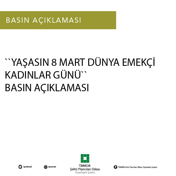 YAŞASIN 8 MART DÜNYA EMEKÇİ KADINLAR GÜNÜ!