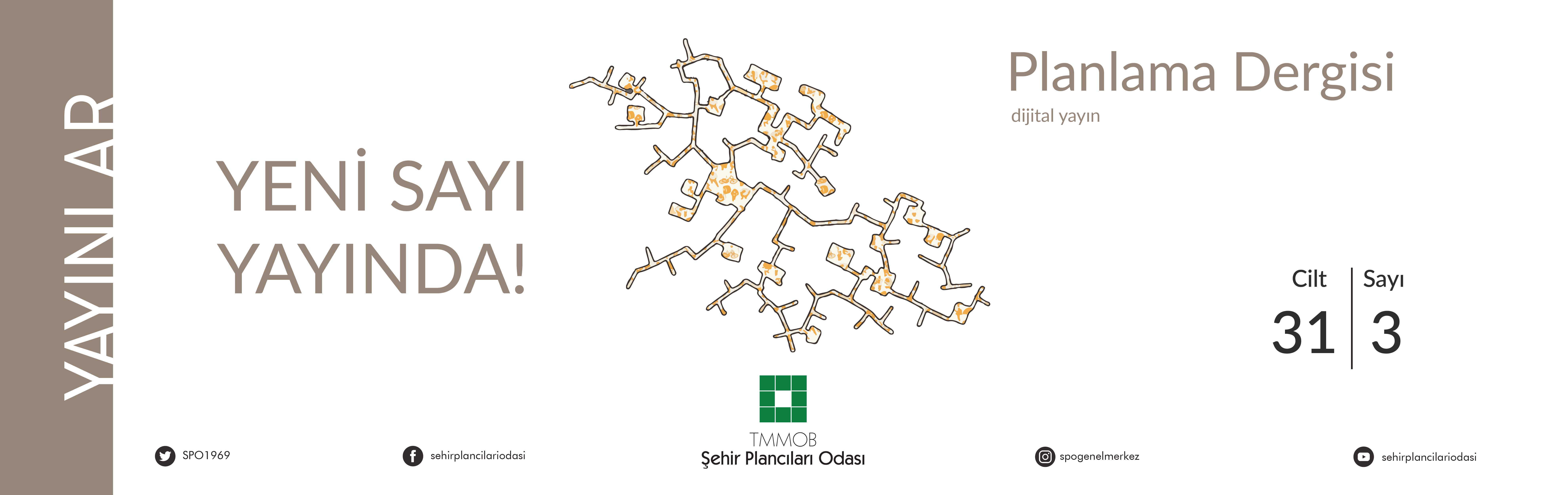 PLANLAMA DERGİSİ`NİN YENİ SAYISI YAYINDA. 