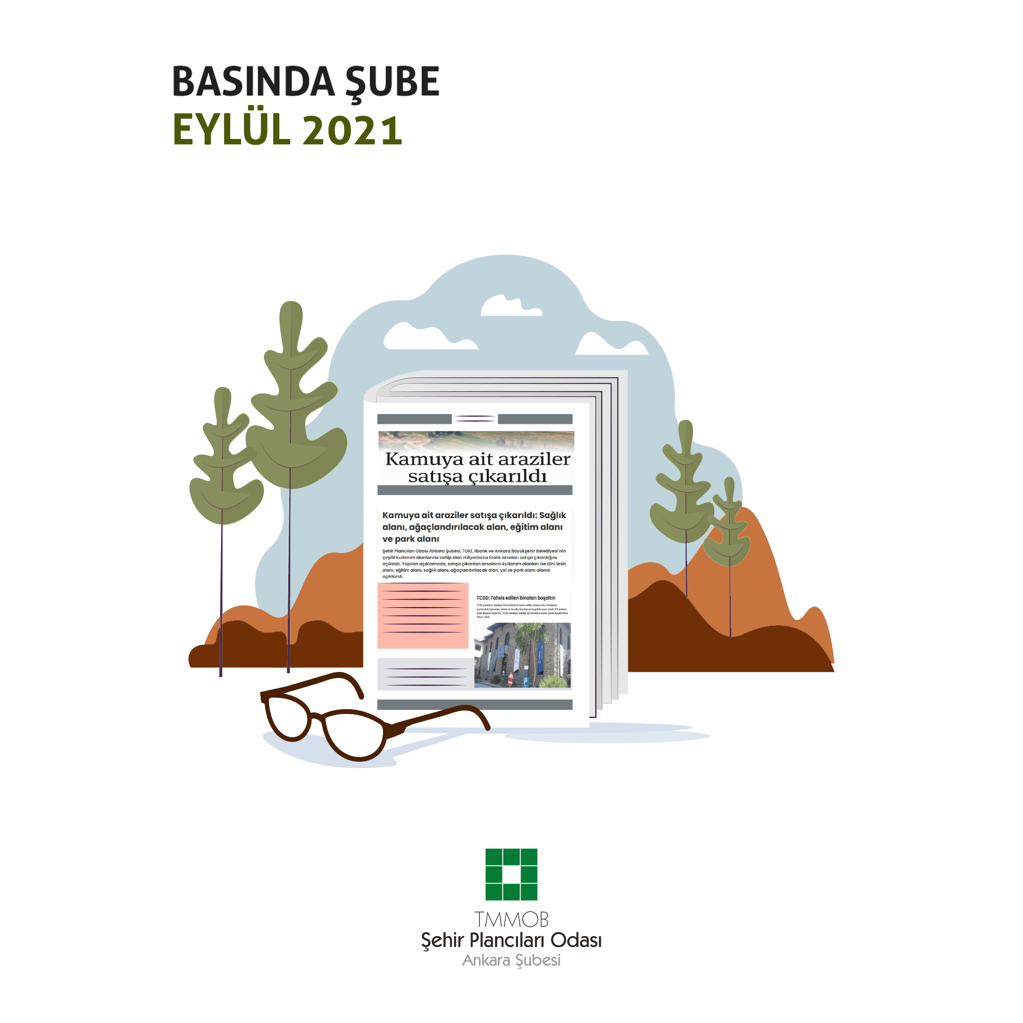 EYLÜL AYINDA BASINDA ŞUBE