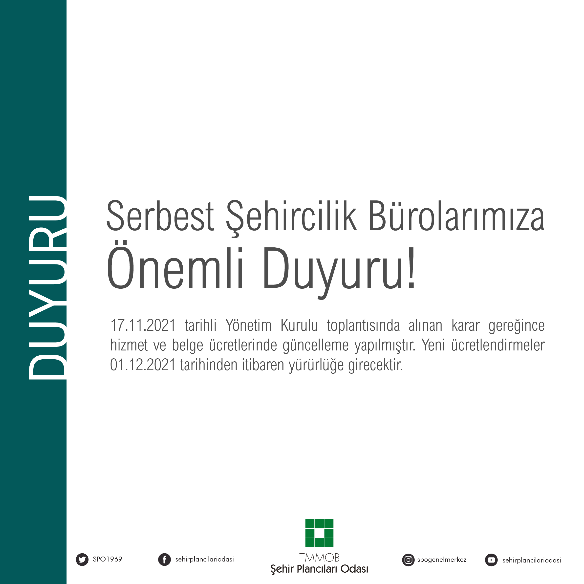 SERBEST ŞEHİRCİLİK BÜROLARIMIZA ÖNEMLİ DUYURU