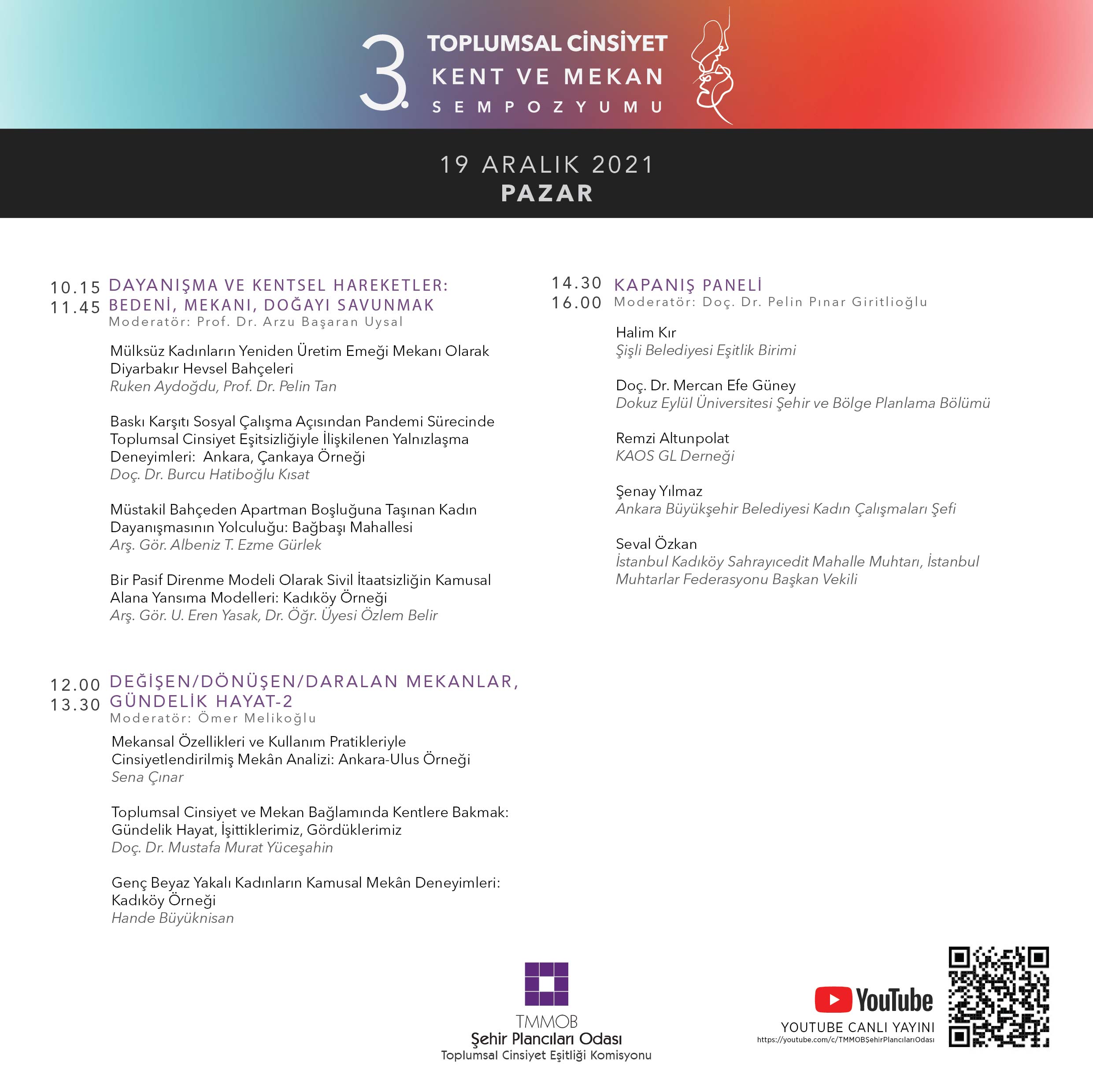 3. TOPLUMSAL CİNSİYET EŞİTLİĞİ SEMPOZYUMU PROGRAMI BELİRLENDİ!