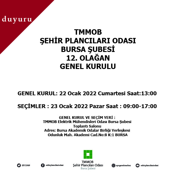 TMMOB ŞEHİR PLANCILARI ODASI BURSA ŞUBESİ 12. OLAĞAN GENEL KURULU