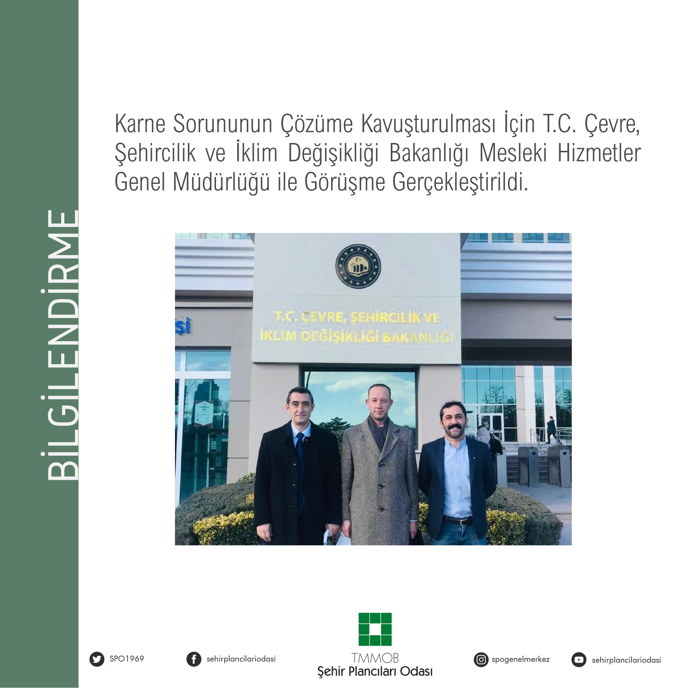 KARNE SORUNUNUN ÇÖZÜME KAVUŞTURULMASI İÇİN ÇEVRE, ŞEHİRCİLİK VE İKLİM DEĞİŞİKLİĞİ BAKANLIĞI MESLEKİ HİZMETLER GENEL MÜDÜRLÜĞÜ İLE GÖRÜŞME GERÇEKLEŞTİRİLDİ.
