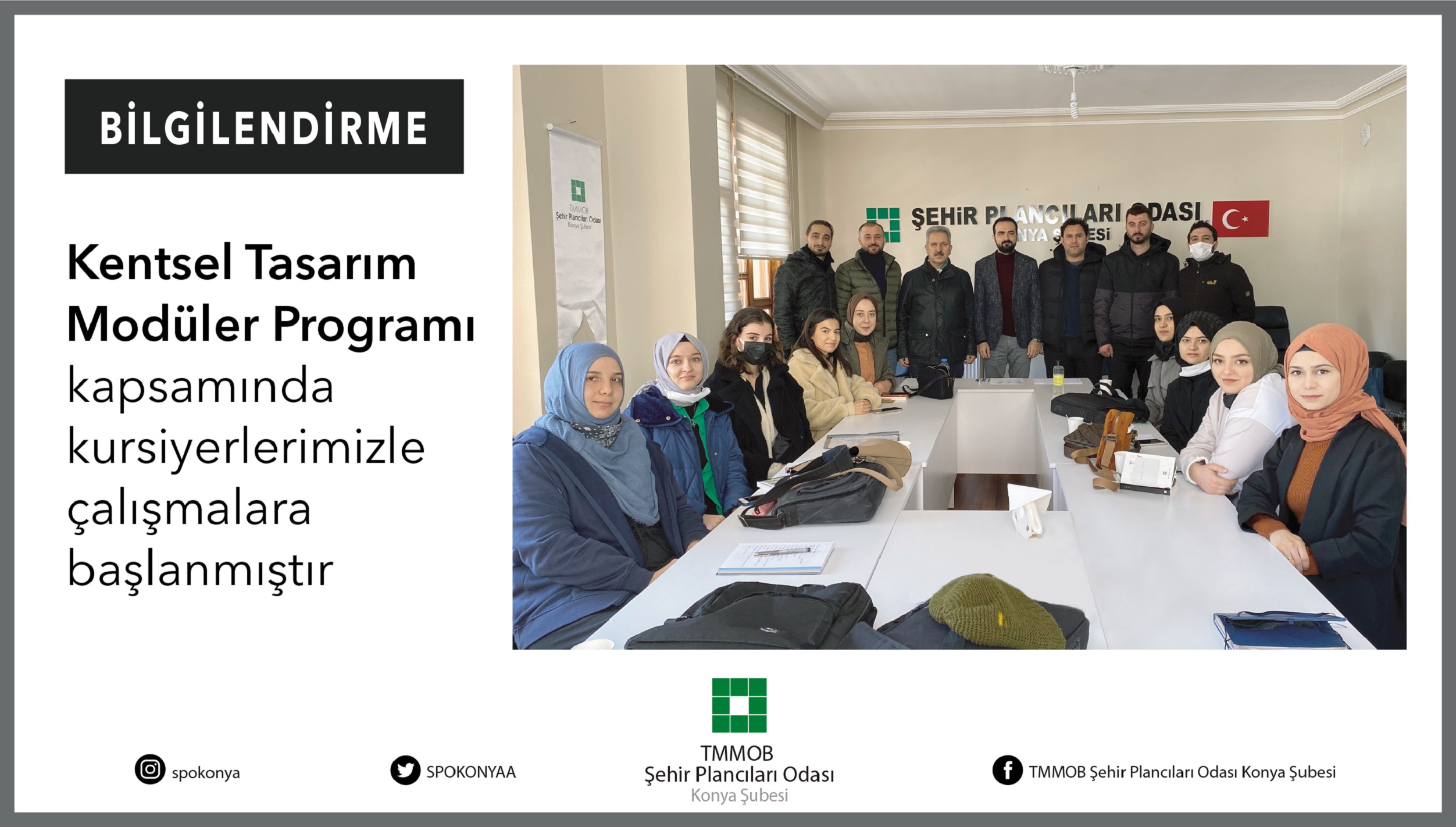 ŞEHİR PLANCILARI ODASI KONYA ŞUBESİ - İŞKUR ORTAKLIĞINDA KENTSEL TASARIM MODÜLER PROGRAMI PROJESİ