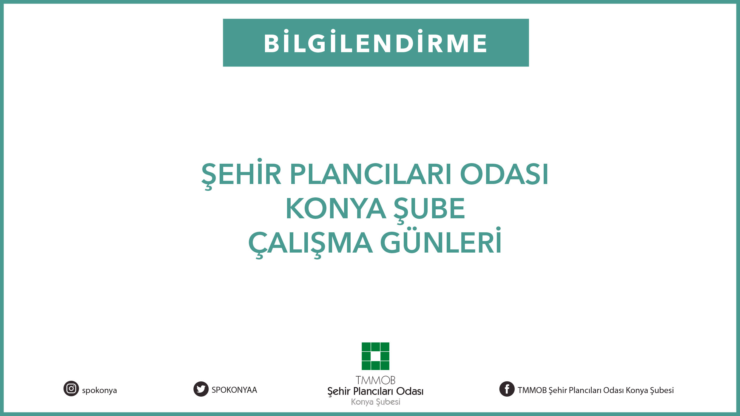 ŞPO KONYA ŞUBE ÇALIŞMA GÜNLERİ