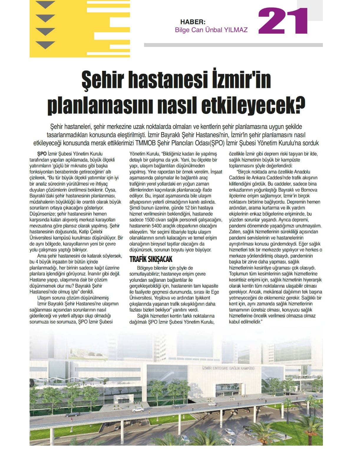 ŞEHİR HASTANESİ İZMİR'İN PLANLAMASINI NASIL ETKİLEYECEK?