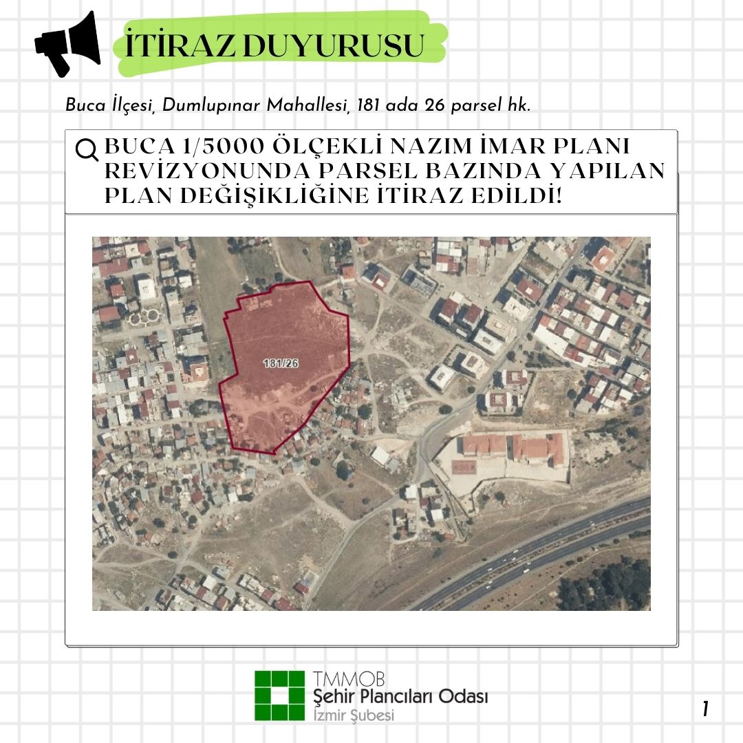 BUCA 1/5000 ÖLÇEKLİ NAZIM İMAR PLANI REVİZYONUNDA PARSEL BAZINDA YAPILAN DEĞİŞİKLİĞE İTİRAZ EDİLDİ!