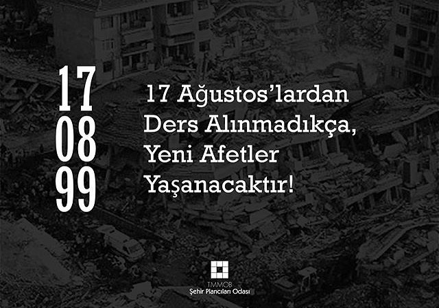 17 AĞUSTOS'LARDAN DERS ALINMADIKÇA, YENİ AFETLER YAŞANACAKTIR!