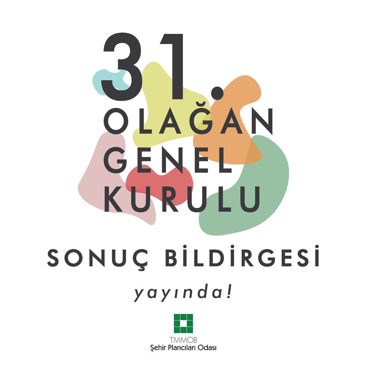 TMMOB ŞEHİR PLANCILARI ODASI 31.GENEL KURUL SONUÇ BİLDİRGESİ