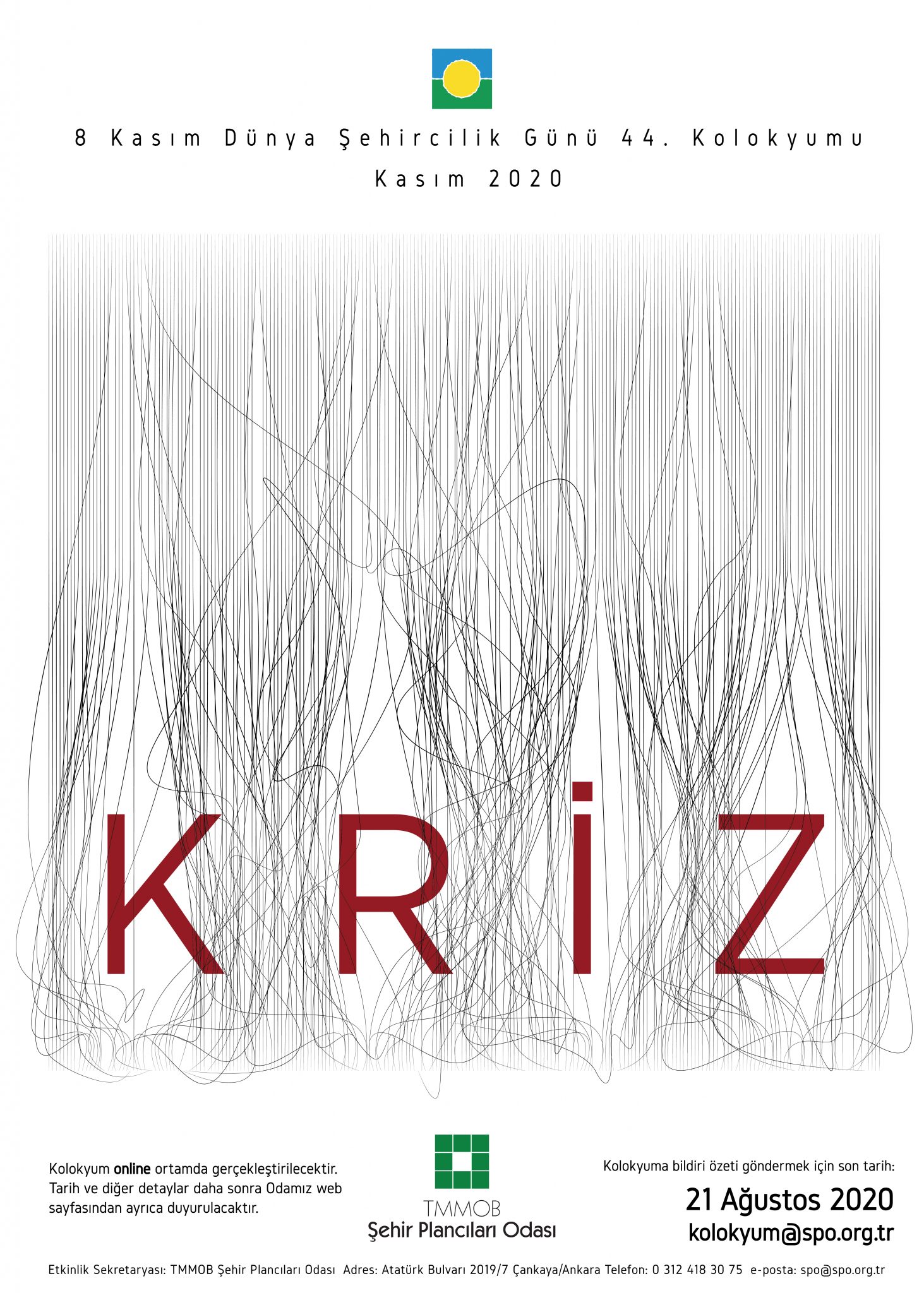 8 KASIM DÜNYA ŞEHİRCİLİK GÜNÜ 44. KOLOKYUMU KRİZ