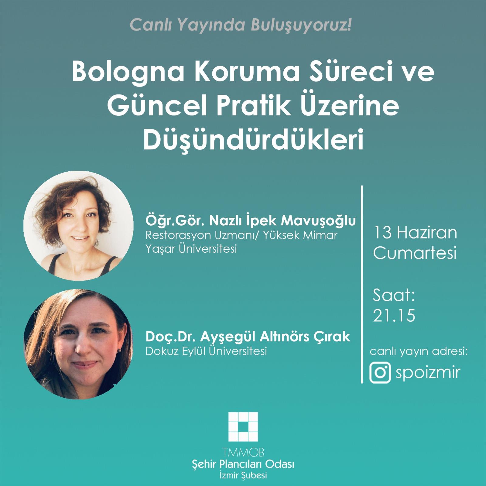 BOLOGNA KORUMA SÜRECİ VE GÜNCEL PRATİKLER ÜZERİNE DÜŞÜNDÜRDÜKLERİ