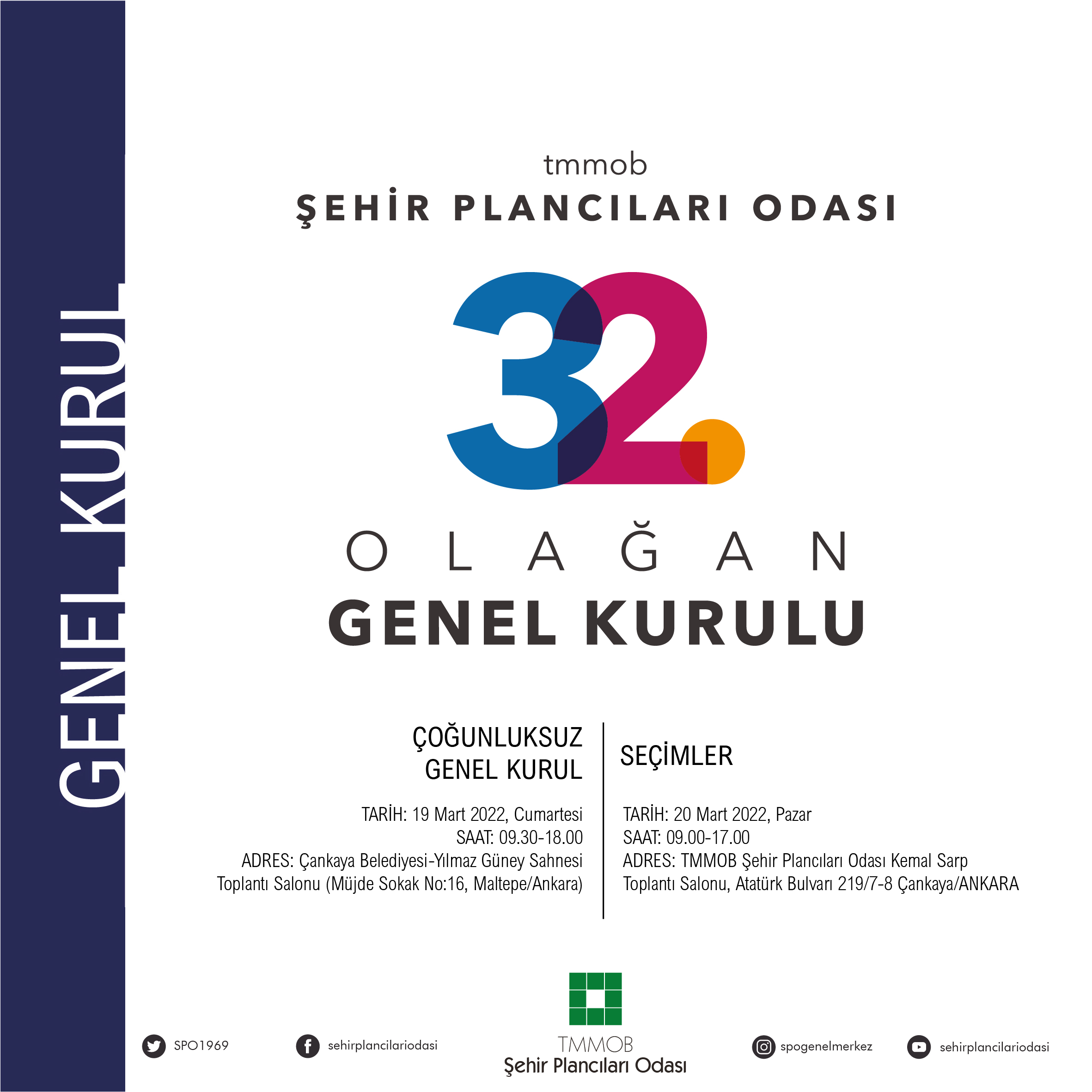 GENEL MERKEZ 32. DÖNEM OLAĞAN GENEL KURUL ÇAĞRISI.