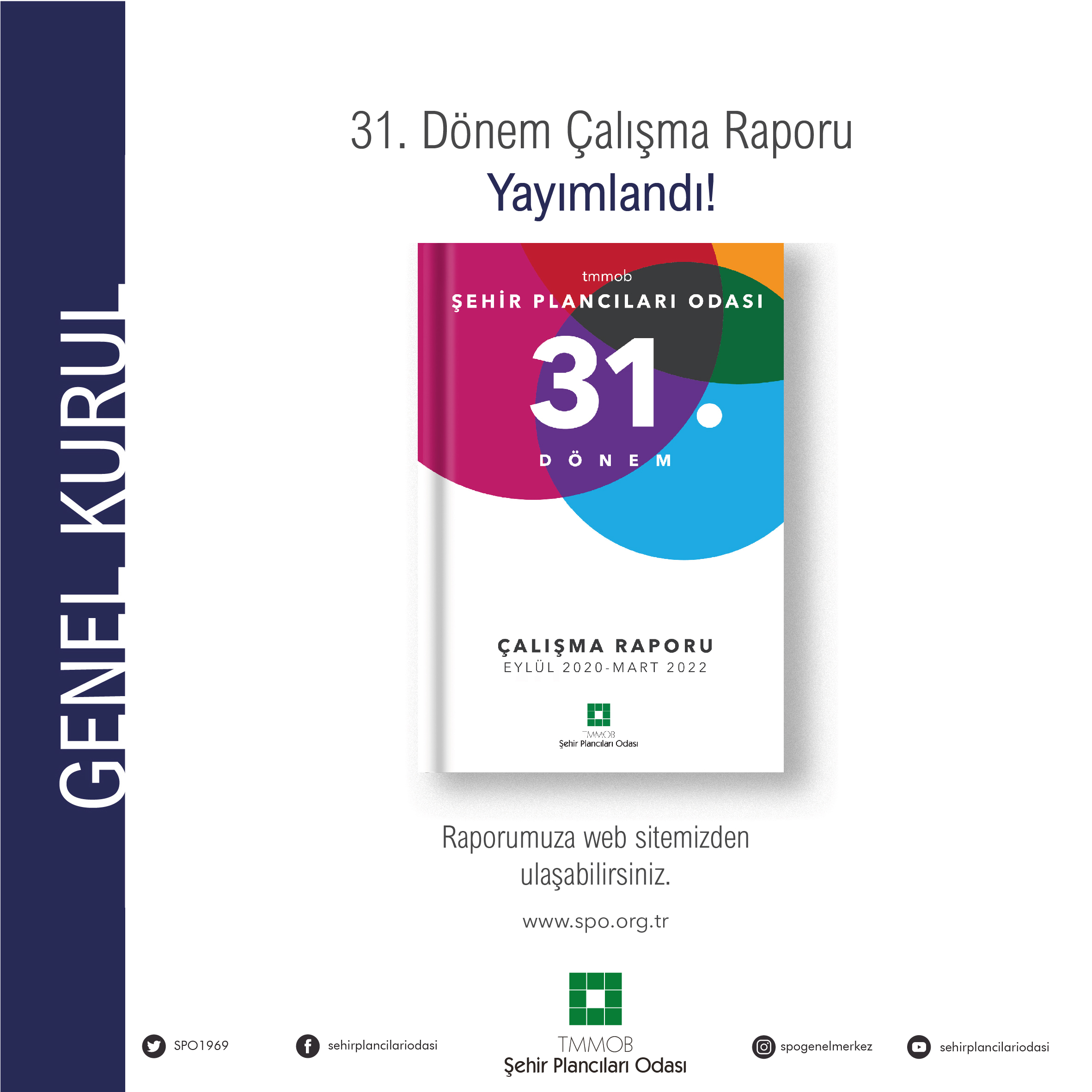 31. DÖNEM ÇALIŞMA RAPORU YAYIMLANDI!