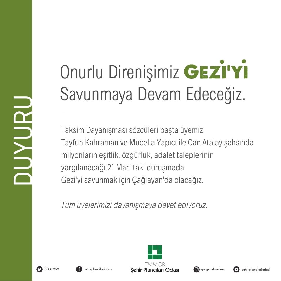 ONURLU DİRENİŞİMİZ GEZİ`Yİ SAVUNMAYA DEVAM EDECEĞİZ.