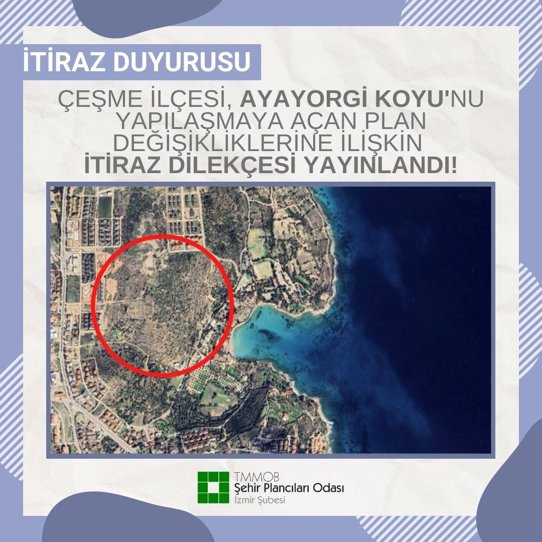 ÇEŞME İLÇESİ, AYAYORGİ KOYUNU YAPILAŞMAYA AÇAN PLAN DEĞİŞİKLİKLERİNE İLİŞKİN İTİRAZ DİLEKÇESİ YAYINLANDI!