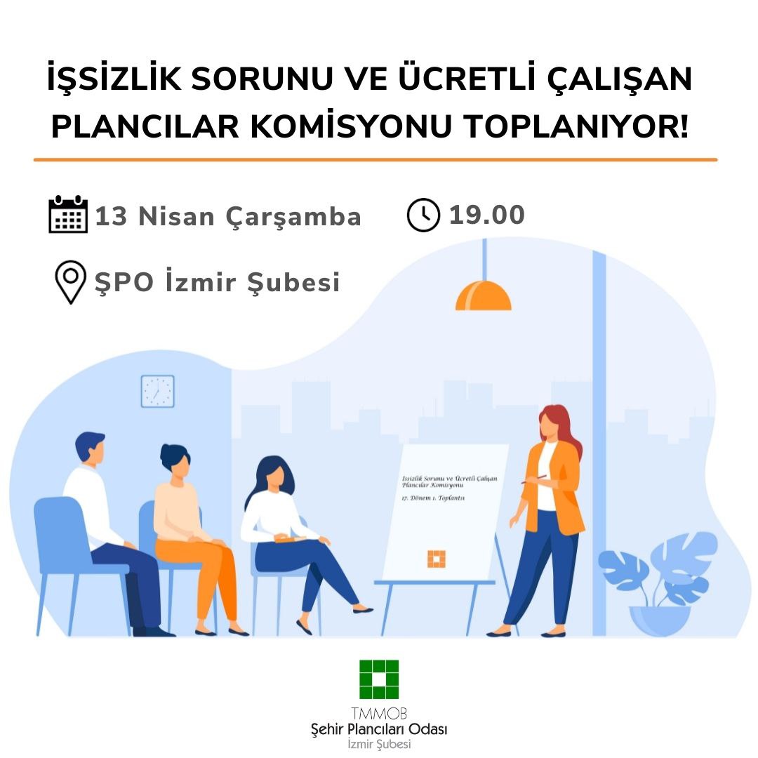 İŞSİZLİK SORUNU VE ÜCRETLİ ÇALIŞAN PLANCILAR KOMİSYONU TOPLANIYOR