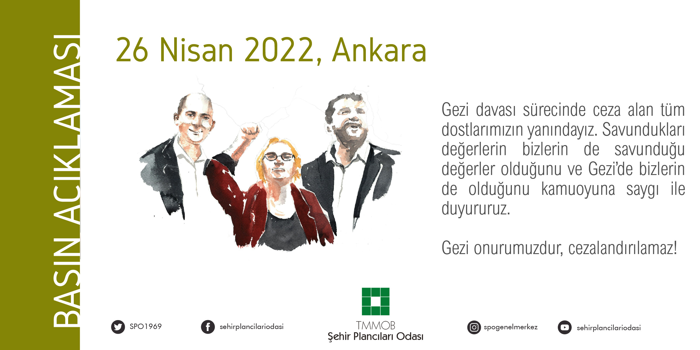 GEZİ ONURUMUZDUR, CEZALANDIRILAMAZ!