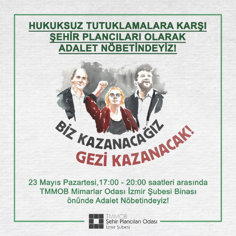 HUKUKSUZ TUTUKLAMALARA KARŞI ADALET NÖBETİNDEYİZ !