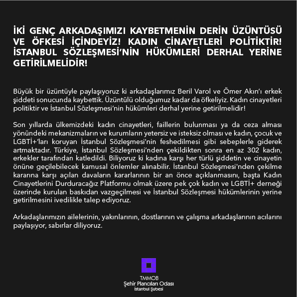 İKİ GENÇ ARKADAŞIMIZI KAYBETMENİN DERİN ÜZÜNTÜSÜ VE ÖFKESİ İÇİNDEYİZ! KADIN CİNAYETLERİ POLİTİKTİR! İSTANBUL SÖZLEŞMESİ'NİN HÜKÜMLERİ DERHAL YERİNE GETİRİLMELİDİR!