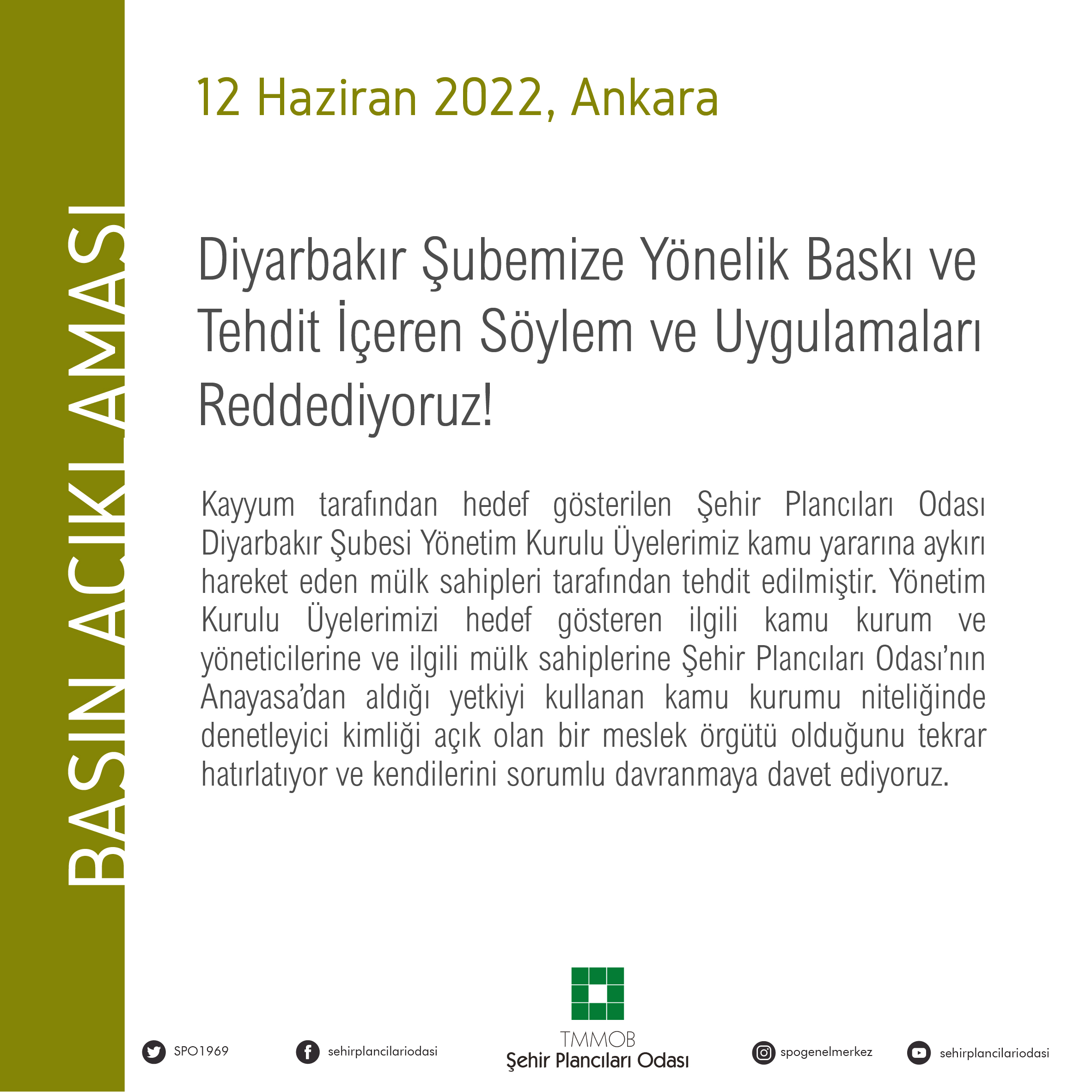 DİYARBAKIR ŞUBEMİZE YÖNELİK BASKI VE TEHDİT İÇEREN SÖYLEM VE UYGULAMALARI REDDEDİYORUZ!
