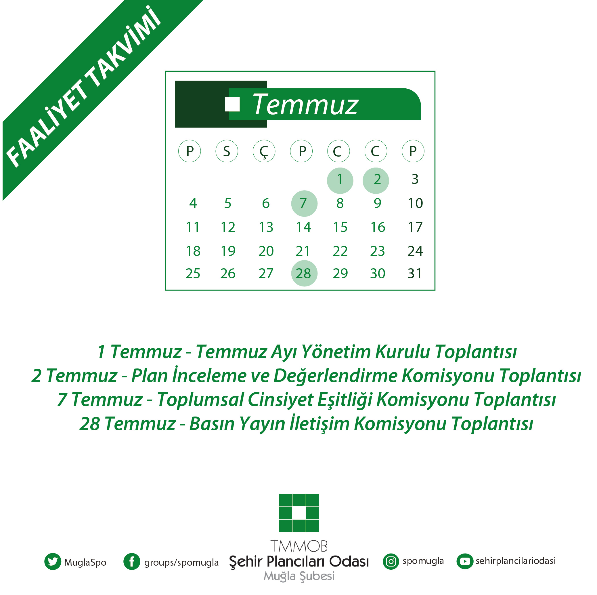 TEMMUZ AYI FAALİYET TAKVİMİ YAYIMLANDI!