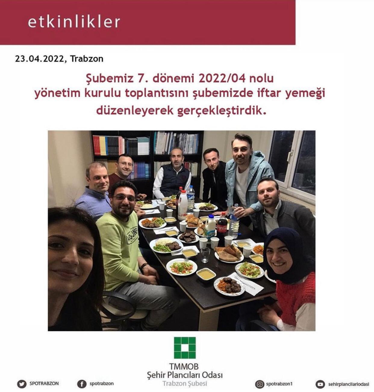 ŞUBEMİZ VII. DÖNEMİ 2022/04 NOLU YÖNETİM KURULU TOPLANTISINI İFTAR YEMEĞİ DÜZENLEYEREK GERÇEKLEŞTİRDİK.