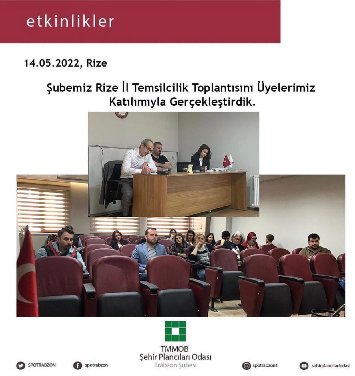 ŞUBEMİZ RİZE İL TEMSİLCİLİK TOPLANTISINI 14.05.2022 TARİHİNDE GERÇEKLEŞTİRDİK. 