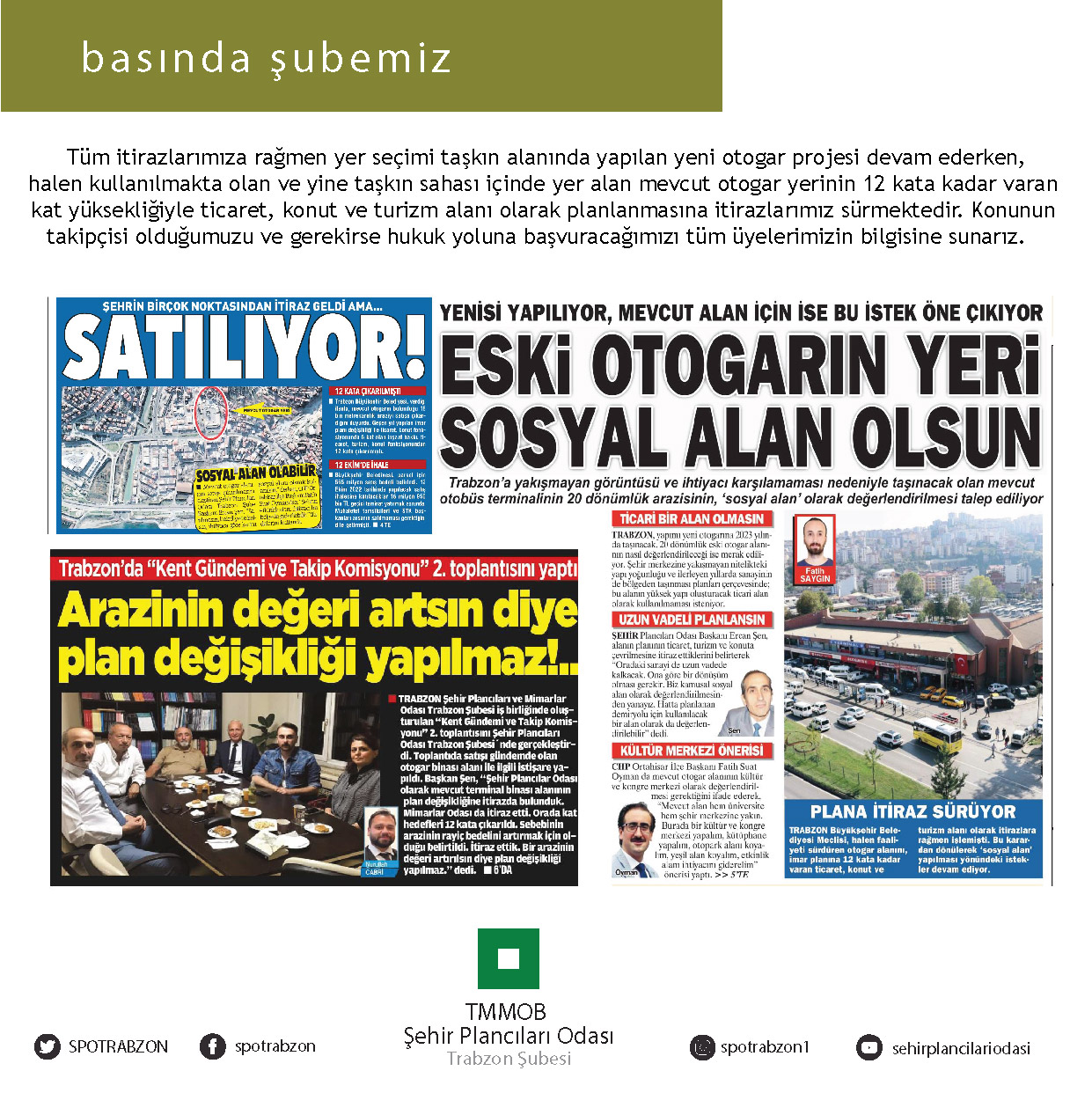 SANAYİ MAHALLESİNDE YER ALAN MEVCUT OTOGAR YERİ PLAN DEĞİŞİKLİĞİ VE SATIŞ İHALESİNE YÖNELİK YEREL VE ULUSAL BASINDA YER ALAN ŞUBEMİZ GÖRÜŞLERİ