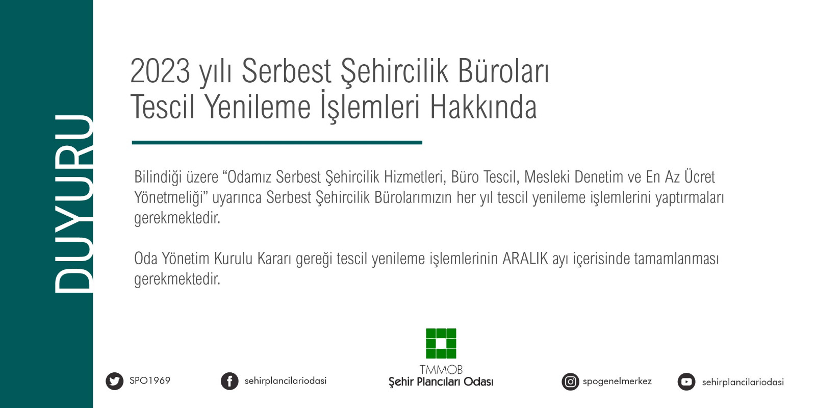 SERBEST ŞEHİRCİLİK BÜROLARI 2023 YILI TESCİL YENİLEME İŞLEMLERİ HAKKINDA