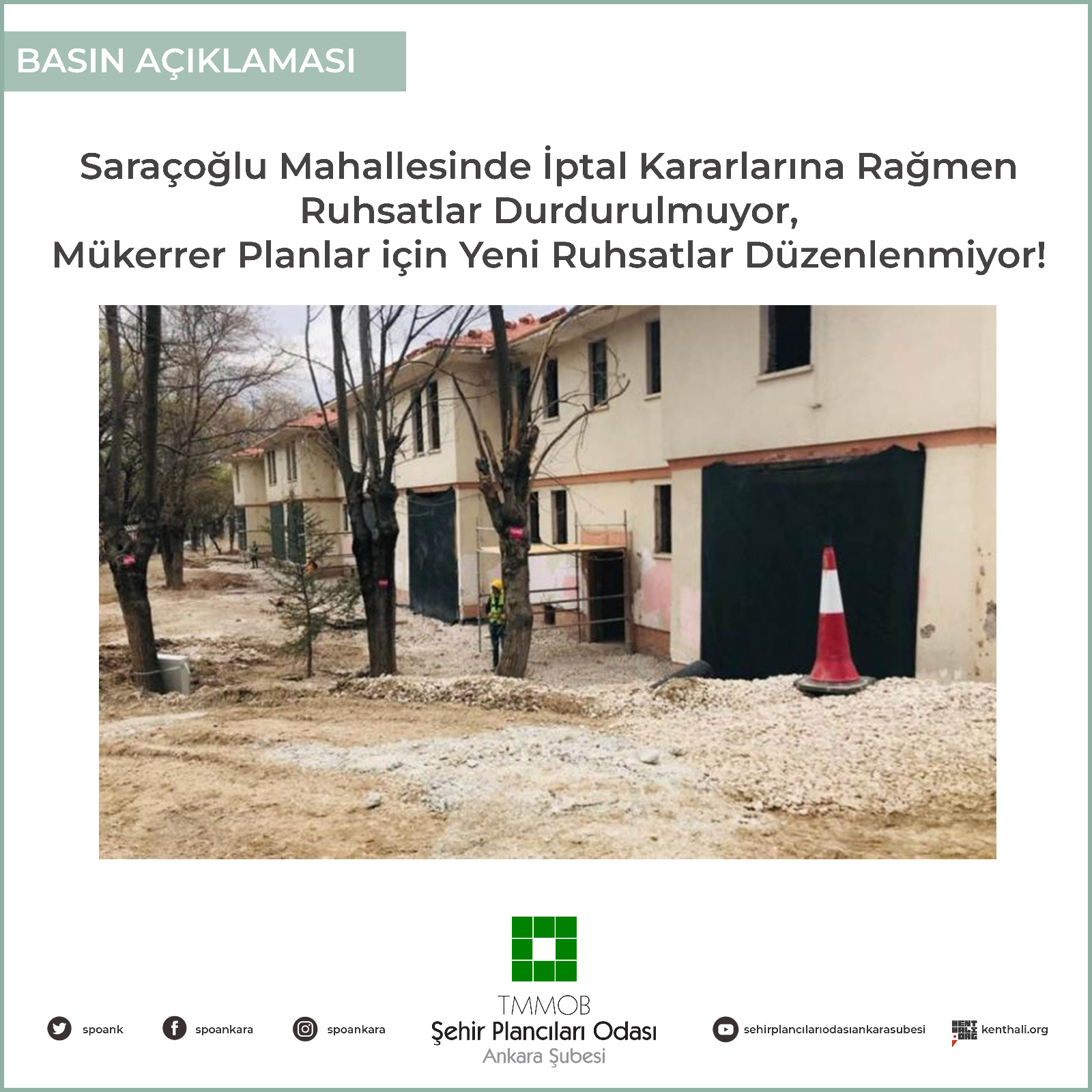 SARAÇOĞLU MAHALLESİNDE İPTAL KARARLARINA RAĞMEN RUHSATLAR DURDURULMUYOR, MÜKERRER PLANLAR İÇİN YENİ RUHSATLAR DÜZENLENMİYOR!